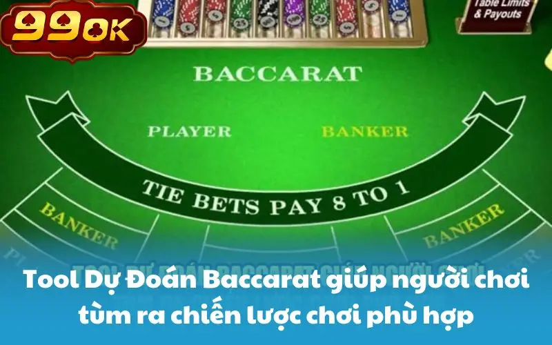 Tool Dự Đoán Baccarat giúp người chơi tùm ra chiến lược chơi phù hợp